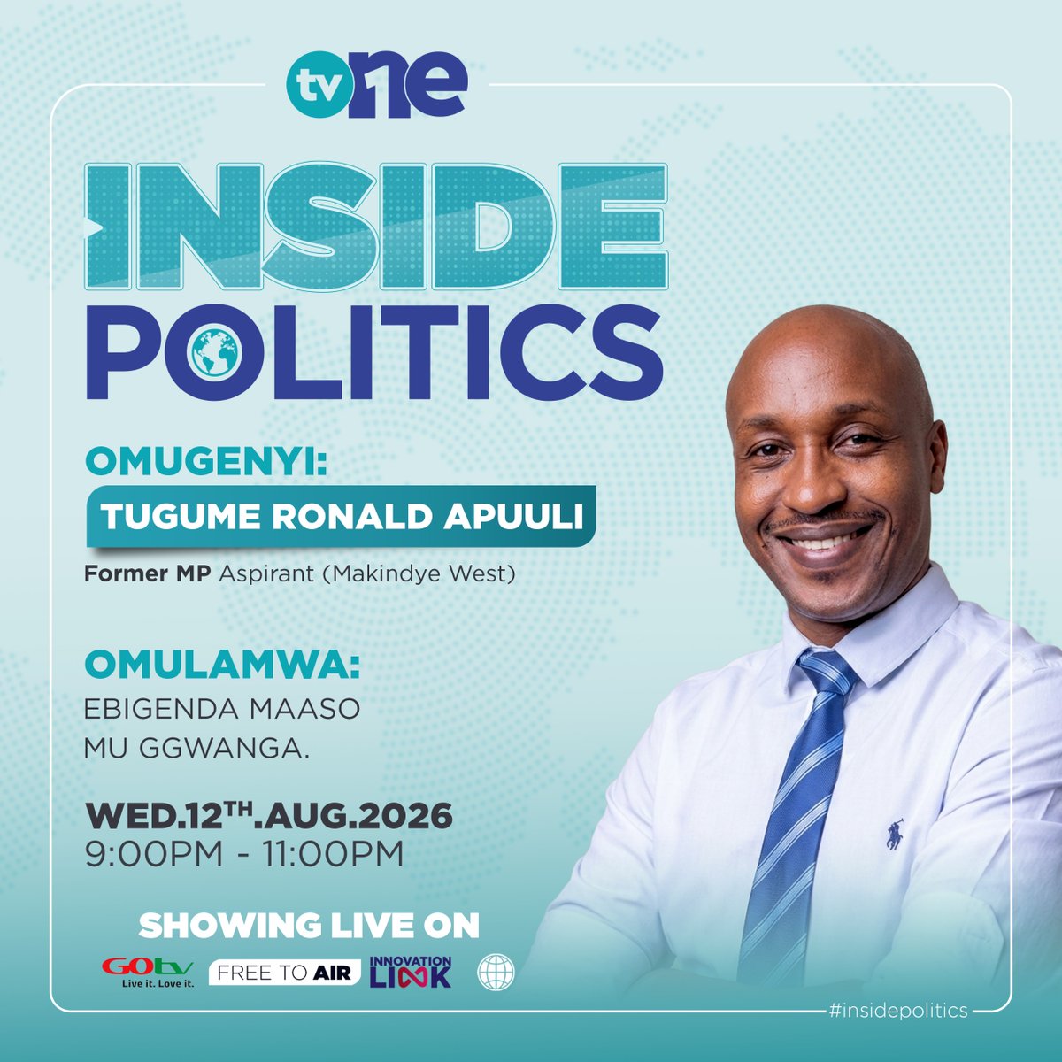 Tv1uganda's tweet photo. #INSIDE POLITICS Omulamwa: Ebigenda Maaso
Mu Ggwnga.
#TV1Uganda https://t.co/qBJrAqTbWX