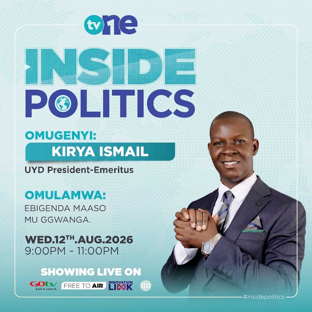 Tv1uganda's tweet photo. #INSIDE POLITICS Omulamwa: Ebigenda Maaso
Mu Ggwnga.
#TV1Uganda https://t.co/qBJrAqTbWX