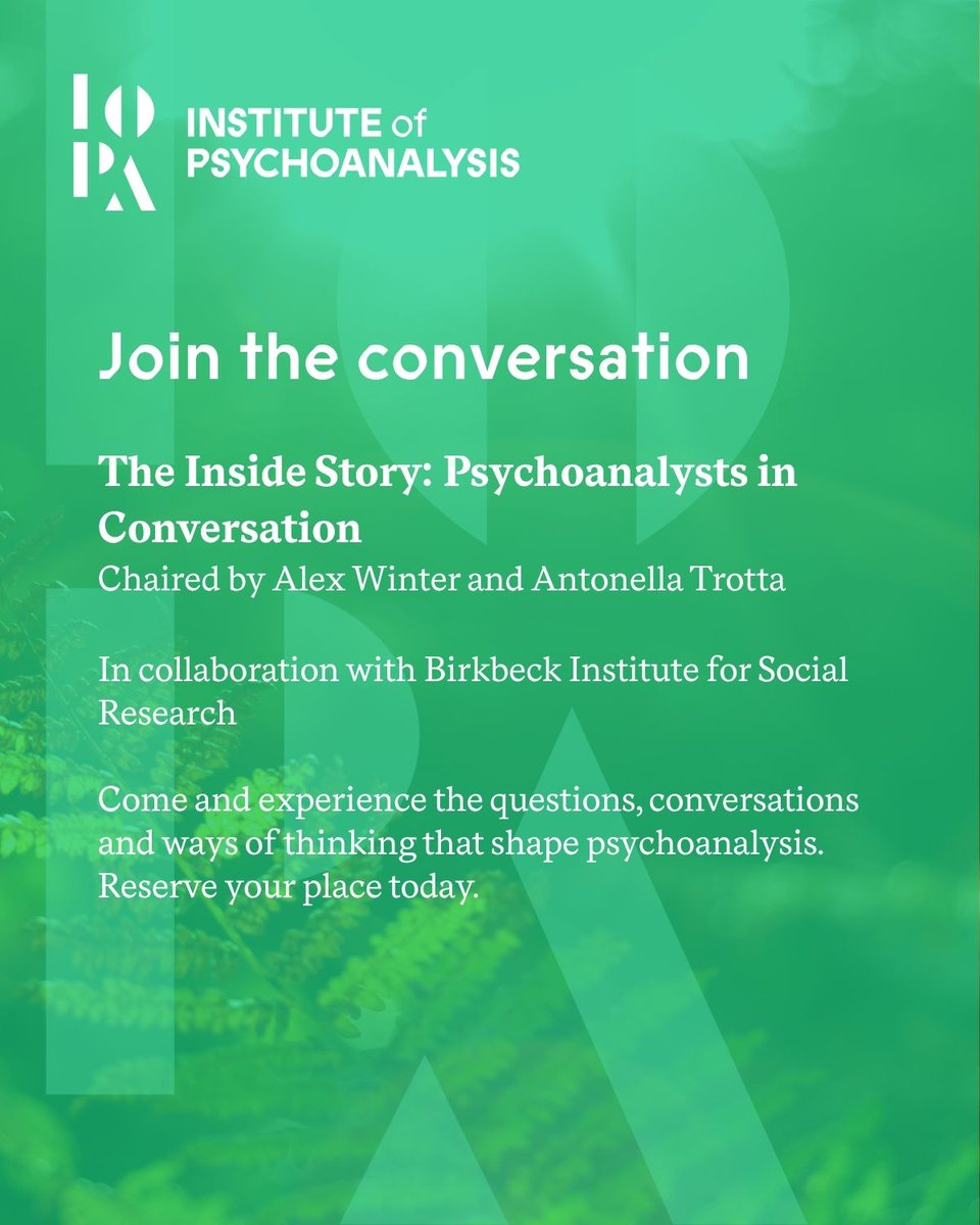 theIoPA's tweet photo. What does it really mean to think psychoanalytically? 🧠

Join The Inside Story: Psychoanalysts in Conversation for talks, discussion &amp; Q&amp;A with members of the Institute of Psychoanalysis.

📅 Sat 26 Sept
📍 Clore Management Building, London

Book: https://t.co/wIB9t6sov2 https://t.co/6GNNERRtrq