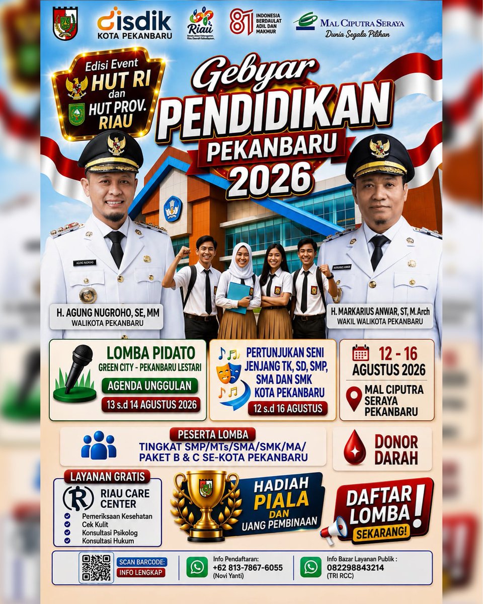 pemkopku's tweet photo. Dalam rangka memeriahkan HUT RI &amp; HUT Provinsi Riau “Gebyar Pendidikan Pekanbaru 2026”, hadir berbagai kegiatan menarik:
🎤 Lomba Pidato
🎭 Pertunjukan Seni Pelajar
🩸 Donor Darah
🏆 Hadiah Piala &amp; Uang Pembinaan

📅 12–16 Agustus 2026
📍 Mal Ciputra Seraya Pekanbaru https://t.co/8JuZed7iKf
