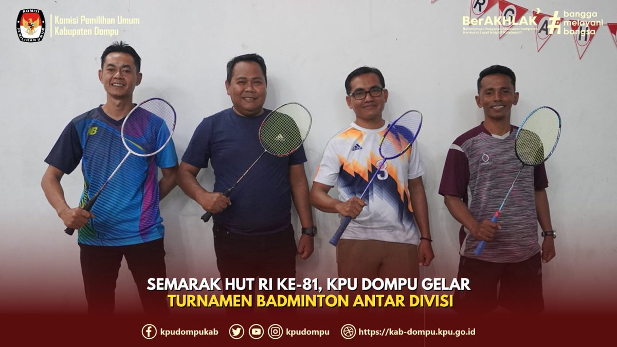 KPUDOMPU's tweet photo. #TemanPemilih. Semarak HUT RI ke-81, KPU Dompu Gelar Turnamen Badminton Antar Divisi.

Info lebih lanjut klik link dibawah ini👇👇👇

https://t.co/LTMP3yAmcJ

@KPU_ID
@KpuNtb
#KPUMelayani
#KPUKabupatenDompu https://t.co/AmZv5HR3HC