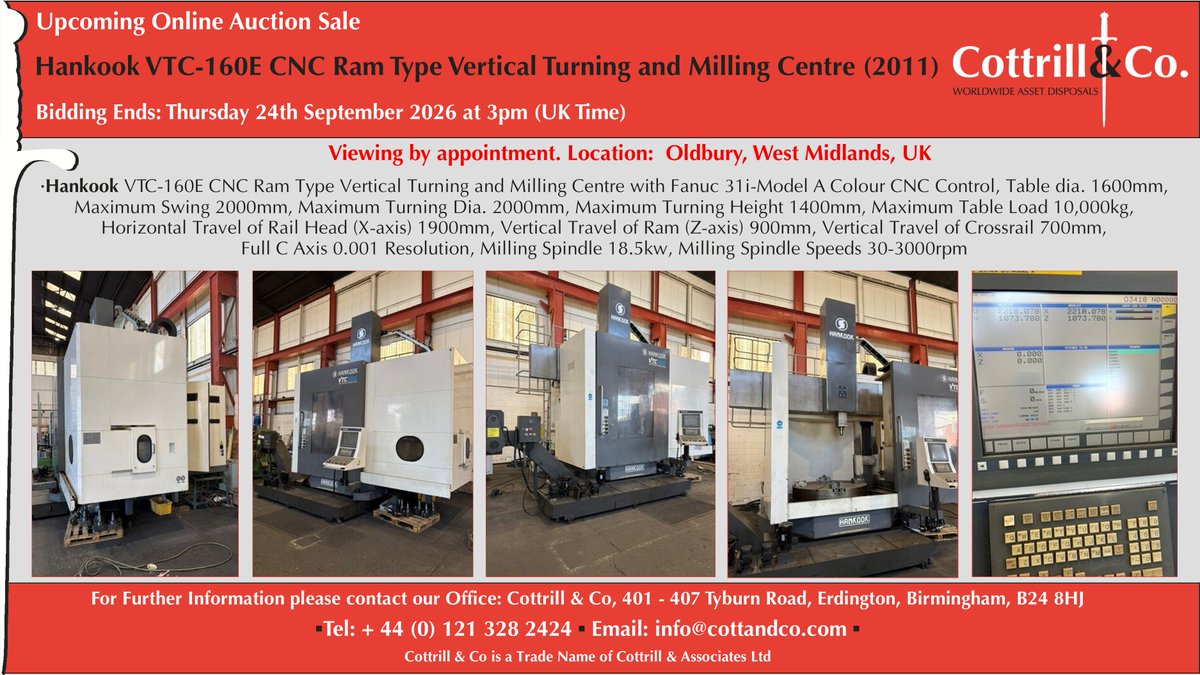 Cottrill_and_Co's tweet photo. 📆 Online #Auction Sale - 24 Sep 2026 - Hankook VTC-160E CNC Ram Type Vertical Turning and Milling Centre (2011) #cnc #EngineeringUK #engineering #ukmfg #usedmachines #manufacturinguk #manufacturing
Link to Auction: https://t.co/5kweZ65m3p https://t.co/tSeaSd4KPT