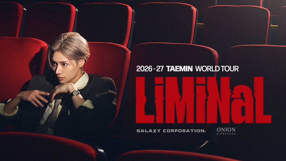 AXS_UK's tweet photo. #AXSNEW ❤️ The K-pop artists’ favorite artist, TAEMIN returns to Europe taking his second world tour, <LiMiNaL>.2026–27 TAEMIN WORLD TOUR <LiMiNaL> Europe to @OVOArena Wembley on 22nd November!

⏰ Tickets on sale Monday 24th at 12pm
🎟 https://t.co/zt588hC23I https://t.co/DRmL4cteqm
