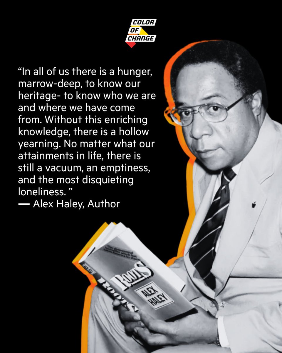 ColorOfChange's tweet photo. Today, we celebrate Alex Haleyβs birthday and his legacy of helping millions connect with Black history through stories of family and ancestry.
Our stories are our inheritance. Our history is ours to remember, protect, and pass on. βπΏ
#ColorOfChange #AlexHaley https://t.co/cumS0GBt8t