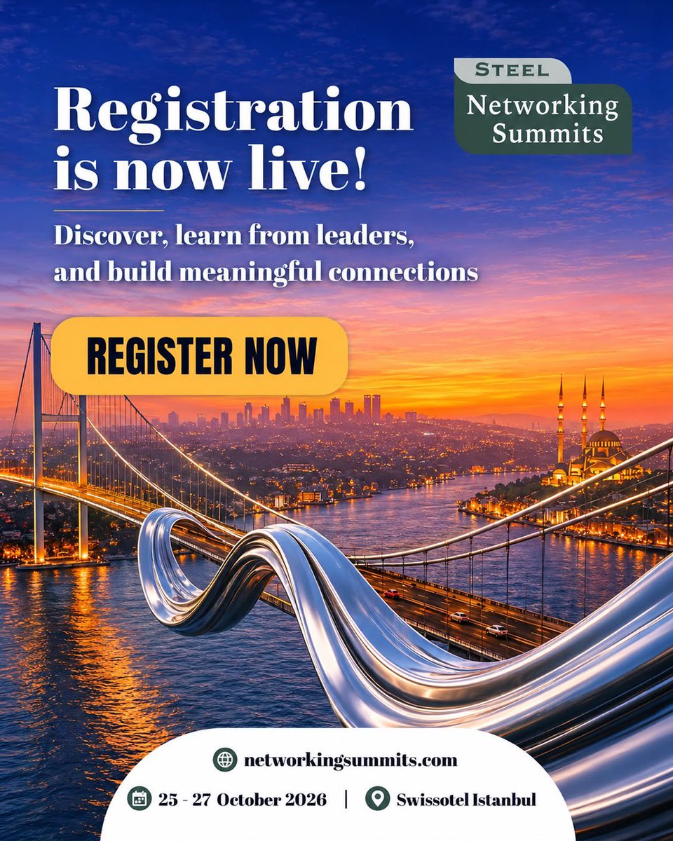 steelsummits's tweet photo. 🌍 The Steel Networking Summit 2026 is bringing together the world’s most influential steel industry leaders in Istanbul!

Connect with industry experts, build valuable business relationships, https://t.co/r2Dy9jizYM