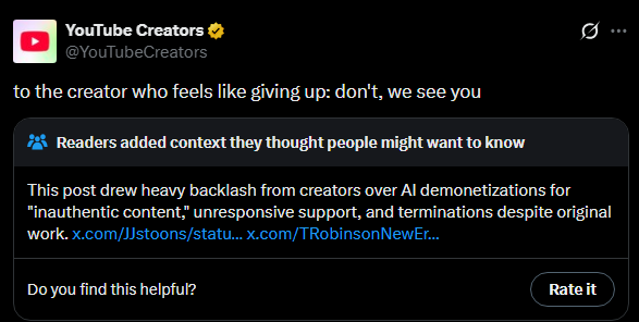 LifuLifuVT's tweet photo. Just wow.... 
-They go after content creators
-Demonetize channels for made up reasons
-Dont review their mistakes
-Spam people with more ads 
-Dont show you the people you sub to, but push random videos to you of random people
-Up the requirements for Shorts
-And now double the requirements for monetization

combined with this tweet, not a good look
