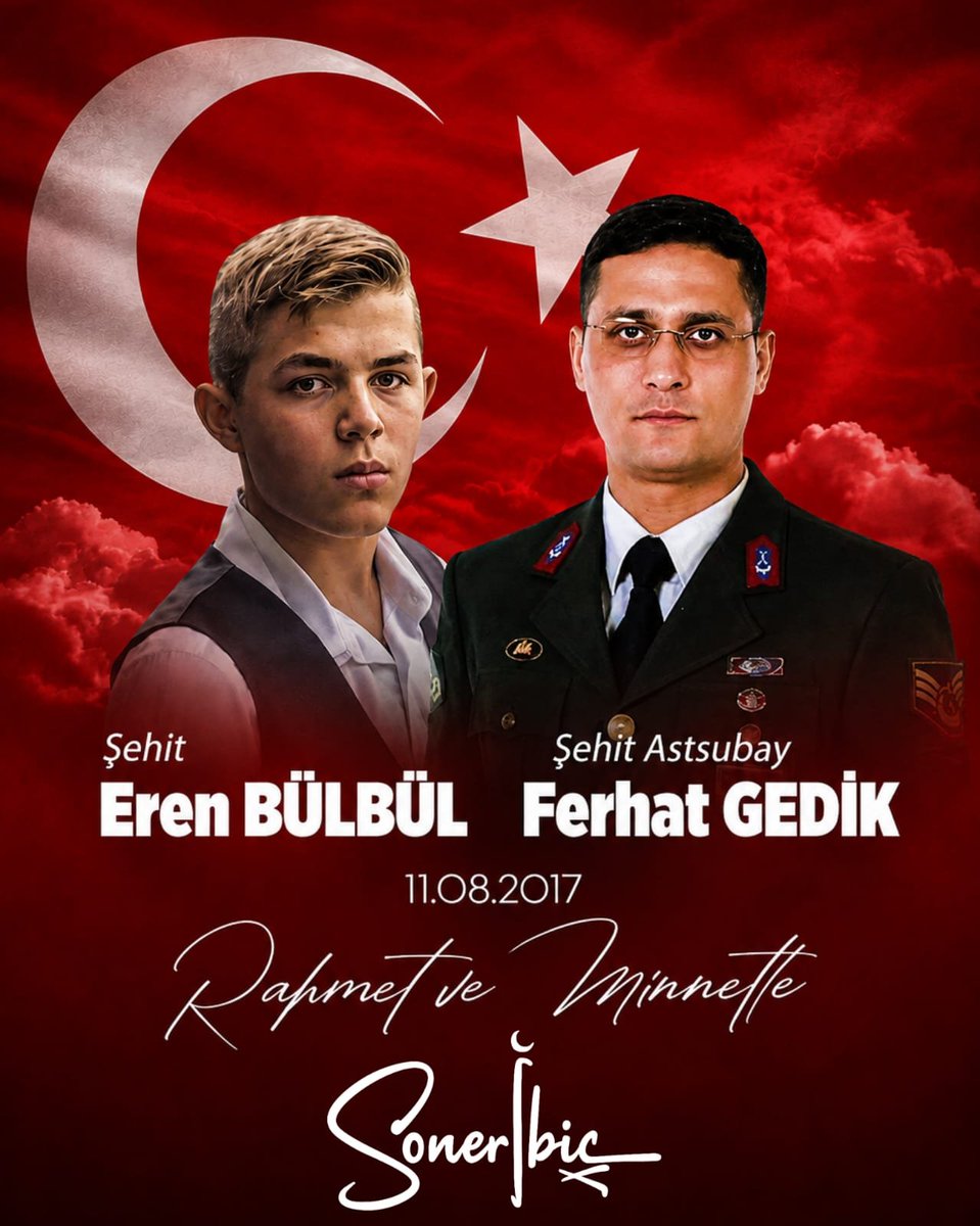 soneribic's tweet photo. 9 YIL ÖNCE 11 AĞUSTOS 2017'DE
TRABZON'UN MAÇKA İLÇESİNDE HAİN TERÖR ÖRGÜTÜ
PKK TARAFINDAN AÇILAN ATES SONUCU ŞEHİT 
OLAN 15 YAŞINDAKI EREN BÜLBÜL'Ü VE
ONU KORURKEN 41 KURŞUNLA ŞEHİT OLAN
JANDARMA ASTSUBAY KIDEMLİ BAŞÇAVUŞ FERHAT
GEDİK'İ RAHMETLE VE MİNNETLE ANIYORUZ.
#erenbülbül https://t.co/VEql2hhokj