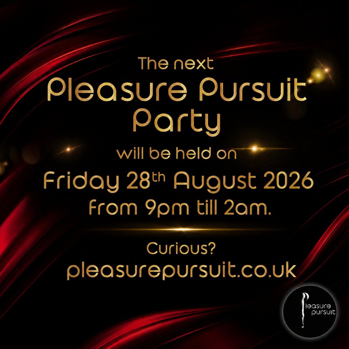 PL_Pursuit's tweet photo. Are you ready for the next Pleasure Pursuit Party? 
Friday, yes, FRIDAY 28th August 2026 from 9pm till 2am!
Let's go! 

#pleasurepursuit #privateparty #goodvibes #letsgo #swingers https://t.co/FAI2ZzC1pw