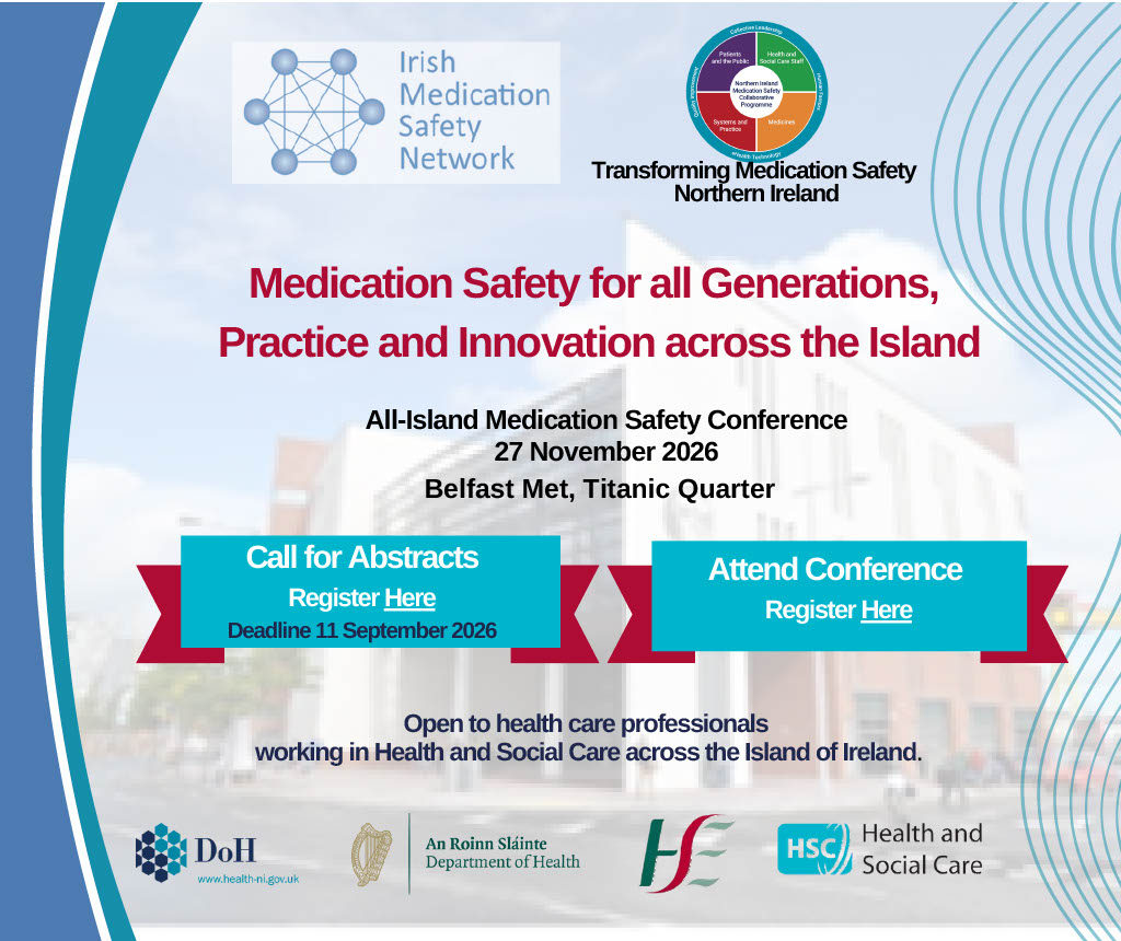 MOICNI's tweet photo. 📢 Registration Now Open &amp; Call for Abstracts | 2nd All Island Medication Safety Conference | 27 November 2026, Belfast https://t.co/Hdm8Q5j0Oy