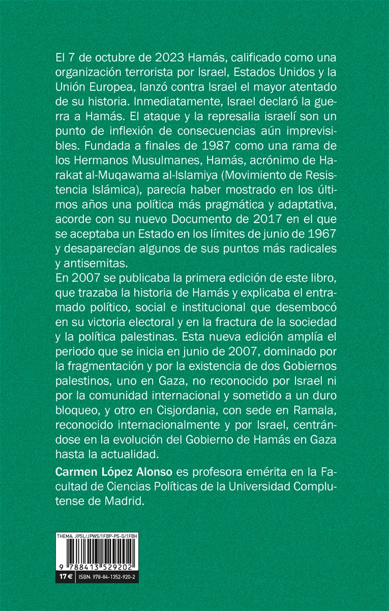 CatarataLibros's tweet photo. 'Hamás. De la marcha hacia poder al vuelo de Ícaro', de Carmen López Alonso. #EdiciónActualizada Es difícil entender la actual situación en Gaza sin conocer la historia de Hamás. https://t.co/Kao8OSV2D6 https://t.co/suQNF5vTKi
