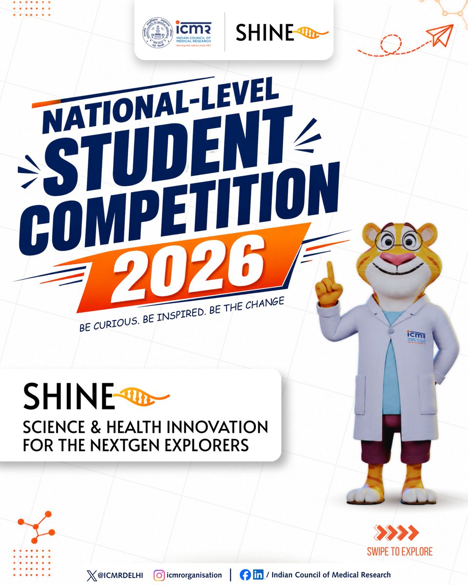 ICMRDELHI's tweet photo. Calling all NextGen Explorers!
🚀 Be Curious. Be Inspired. Be the Change.
The ICMR S.H.I.N.E. National-Level Student Competition 2026 is here! Apply science to real-world health challenges. 

Thread below 👇

🧵(1/4)

#SHINE2026 #SHINEatICMR https://t.co/wZMJhOSv6z