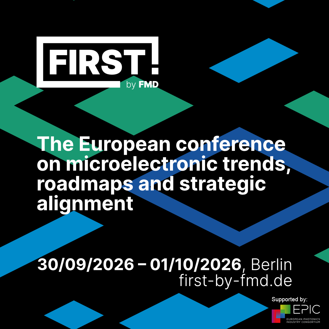 EPIC_photonics's tweet photo. EPIC supports #FIRST, Europe’s conference on #microelectronics trends, roadmaps & strategic alignment, in Berlin, 30 Sept–1 Oct.
#Semiconductors underpin Europe’s resilience, sovereignty, security & sustainable growth. The EU Chips Act makes this more important than ever. https://t.co/A9BNkNrlsV