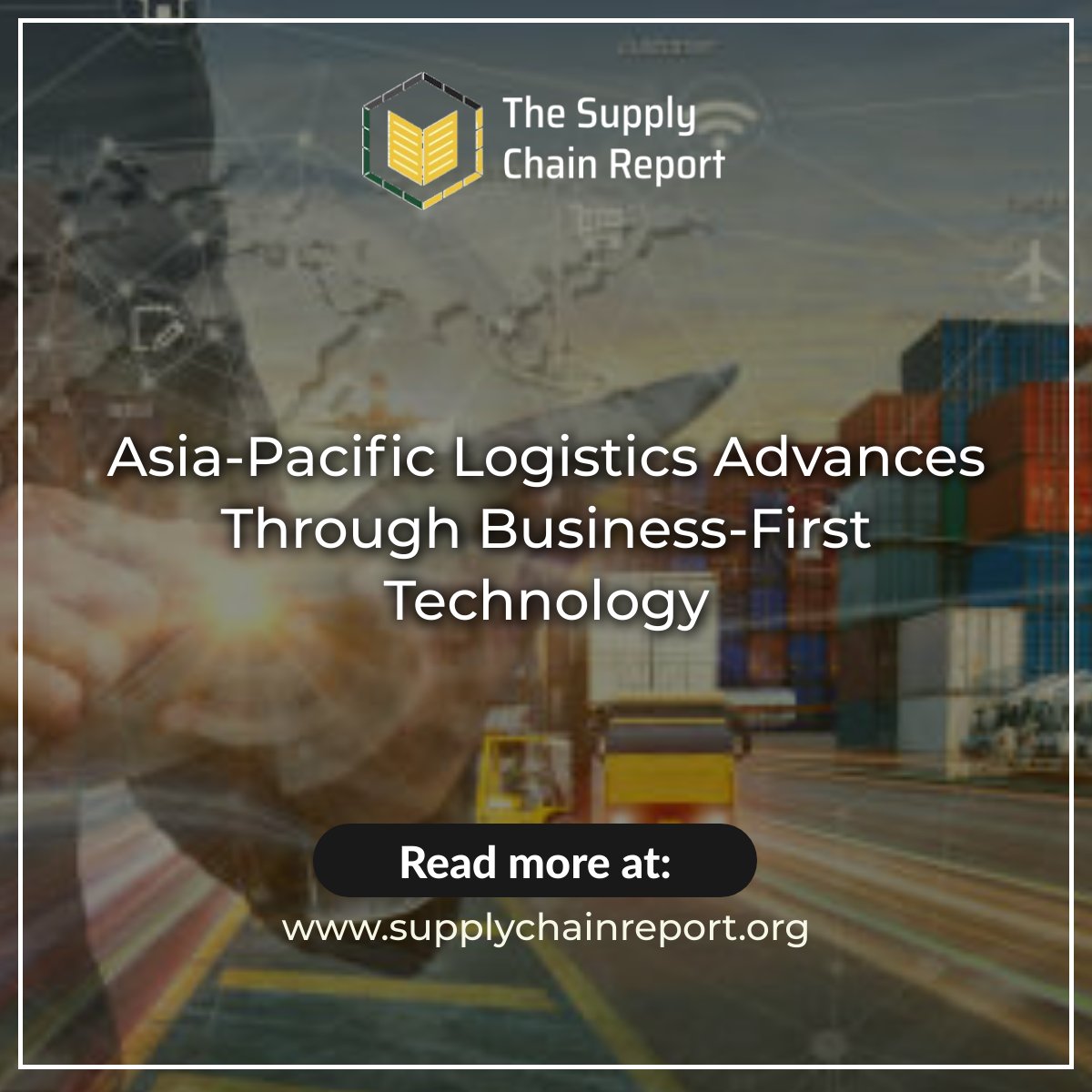 SupplyChainRep's tweet photo. Asia-Pacific Logistics Advances Through Business-First Technology
Read more here: https://t.co/AhuMOymKOc
#SupplyChain #Logistics #AsiaPacific #Technology #AI https://t.co/p3B8CRSjUQ