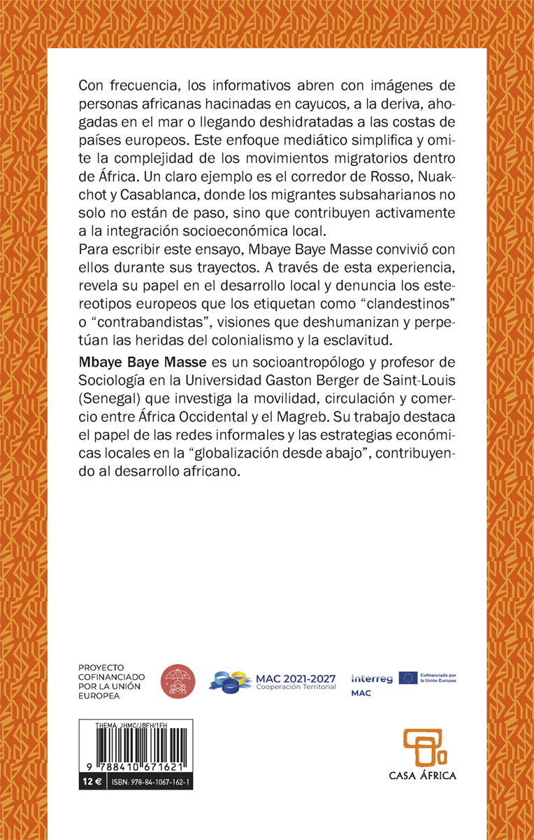 CatarataLibros's tweet photo. La migración africana es un complejo fenómeno intraafricano que exige un análisis profundo. 'Socioantropología de la inmigración subsahariana. En el corredor de Rosso, Nuakchot y Casablanca', de Mbaye Baye Masse. XV Premio Ensayo @Casaafrica   https://t.co/QTvfn6s0Zj https://t.co/bvWWLvWnsz