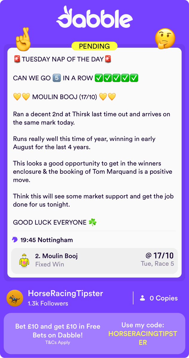 Racing_Tipster7's tweet photo. 🚨TUESDAY NAP OF THE DAY🚨

CAN WE GO 5️⃣ IN A ROW ✅✅✅✅✅

19:45
Nottingham
MOULIN BOOJ (7/4) 

£150 PAYS £412.50 💰

Ran a decent 2nd at Thirsk last time out and arrives on the same mark today. 

Runs really well this time of year, winning in early August for the last 4 years. 

This looks a good opportunity to get in the winners enclosure & the booking of Tom Marquand is a positive move. 

Think this will see some market support and get the job done for us tonight. 

GOOD LUCK EVERYONE ☘️