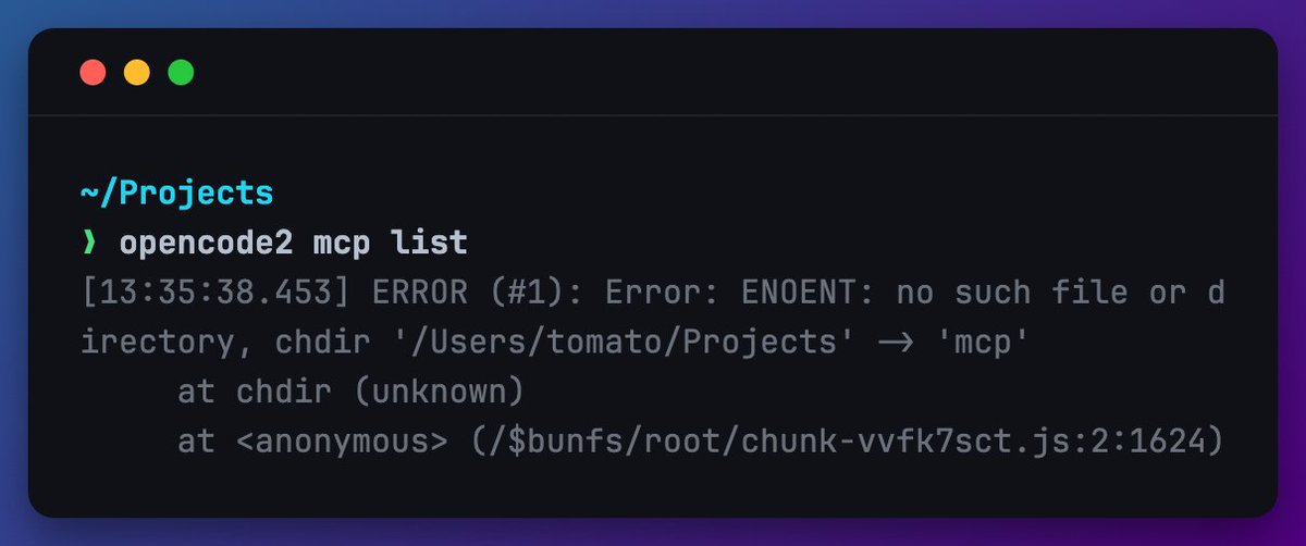 Narixius's tweet photo. @thdxr Looks like opencode2 is parsing "mcp" as a project path to cd into instead of routing to the mcp subcommand.
Docs list this as the exact command: https://t.co/KLg7Pr4Li2
Isn't MCP ready yet? https://t.co/dOfc5hsblP