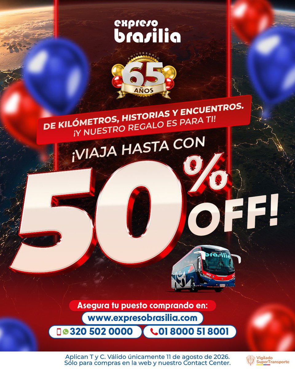 expresbrasilia's tweet photo. Estamos de aniversario ¡Y LOS REGALOS SON PARA TI!
 
Recibe HASTA el 50% de descuento en tu tiquete comprando en nuestra página web https://t.co/x5amLZITNW, llamando al 018000518001 o al 3205020000. 

🕰️ Válido únicamente para compras HOY 11 de agosto de 2026.
🚌 Viaja hasta el 30 de octubre de 2026. (No aplica para receso escolar). 
💺 ¡Sillas y rutas limitadas!

📌 Aplican T&C. Consúltalos en https://t.co/K6u2vc35pz