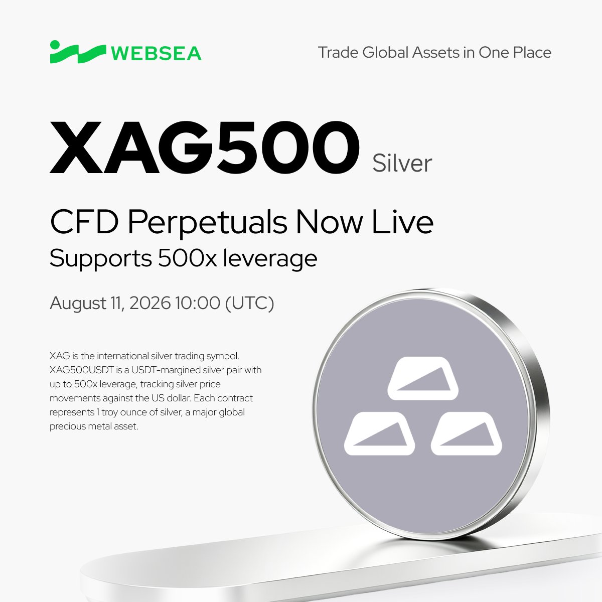 webseaofficial's tweet photo. CFD Listing | XAG500
A new CFD, now open for trading

⏰ Listing time: August 11, 2026, 10:00 (UTC)

Websea has officially listed the XAG500 CFD — go long or short with flexible leverage and capture global market moves in any direction.

Trade: https://t.co/VyYA6Y4XNR
Details: https://t.co/MS9TlpAUjl