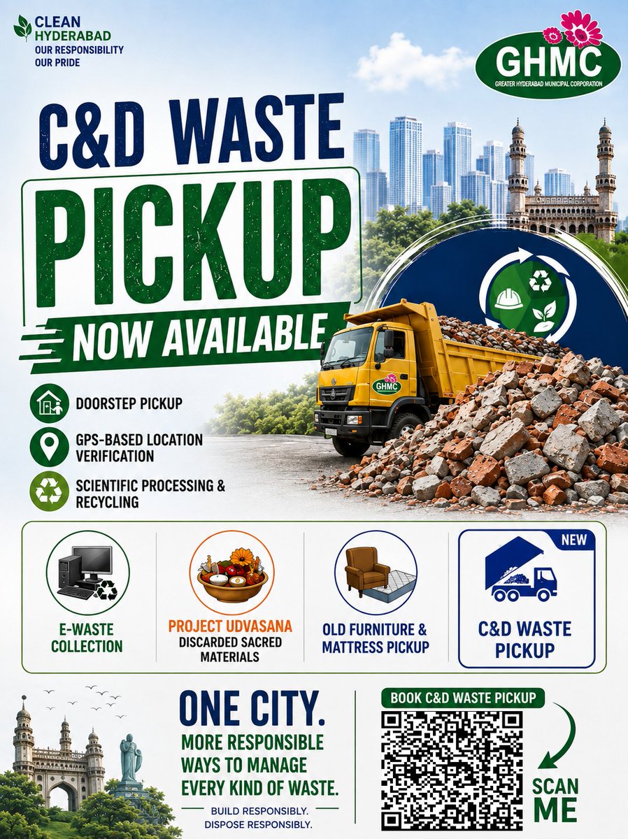 GHMCOnline's tweet photo. 🏗️ Building or Renovating? Don't Leave the Debris Behind.

Breaking a wall, replacing tiles or renovating your home? 🧱🔨 Bricks, concrete, tiles and debris need the right destination. Don’t let them end up on roadsides, near drains or in open spaces.

♻️ C&D waste can have a second life through scientific processing and recycling into useful construction materials.

GHMC is expanding its citizen services:

♻️ E-Waste Collection
🙏 Project Udvasana – Discarded Sacred Materials
🛋️ Old Furniture & Mattress Pickup
🏗️ C&D WASTE PICKUP — NOW AVAILABLE

🚛 Doorstep Pickup | 📍 GPS-based Location Verification

📲 Scan the QR code to book your C&D Waste Pickup.

One city. More responsible ways to manage waste.
Your dream home deserves a clean neighbourhood too. 🏠💚

#HyderabadModel #CDWaste #CircularEconomy #CleanHyderabad #GHMC

@TelanganaCMO @TelanganaCS @IPRTelangana
@CommissionrGHMC @ZC_Khairatabad
@ZC_Secunderabad @ZC_Charminar @ZcGolconda
@ZC_Shamshabad @ZC_RAJNGR