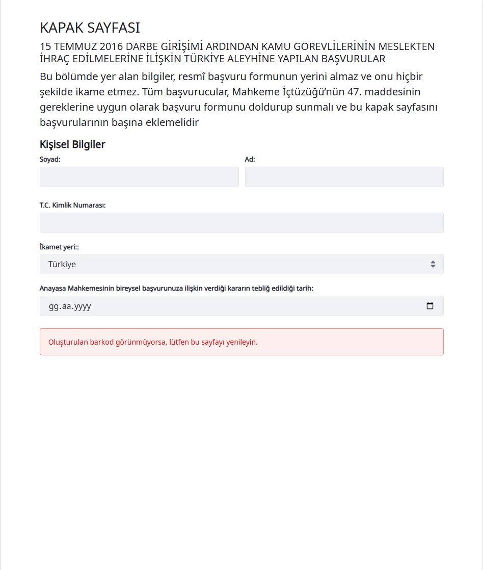 LegalCounsel_TR's tweet photo. @ECHR_CEDH AİHM, 15 Temmuz sonrası kamu görevinden ihraç başvuruları için kapak sayfasının https://t.co/kZ5qGRRTBO adresinden doldurulup başvuru formuyla birlikte gönderilmesini istiyor. Ancak son birkaç gündür sistemde sorun var; kapak sayfası doldurulsa da barkod oluşmuyor veya görünmüyor.

Son başvuru tarihi bugün olan kişilere tavsiyem: Hak kaybı yaşamamak için barkod oluşmasa bile kapak sayfasını mevcut hâliyle başvuru formuna ekleyip başvurunuzu süresi içinde gönderin. Sistem düzeldiğinde ve barkodlu kapak sayfası alınabildiğinde de ilk fırsatta bunu oluşturup, önceki gönderimde sistemsel sorun nedeniyle barkod alınamadığını açıklayan kısa bir dilekçeyle Mahkemeye ayrıca gönderin. Bu arada sayfanın çalışıp çalışmadığını ve barkod üretip üretmediğini makul aralıklarla kontrol etmeyi de ihmal etmeyin.

---------------------------------------------------

@ECHR_CEDH The ECtHR requires applicants in post-15 July public-sector dismissal cases against Türkiye to complete the cover page at https://t.co/kZ5qGRRTBO and submit it together with the application form. However, for the last few days there appears to be a technical problem with the system: even when the cover page is completed, the barcode is not generated or does not appear.

My advice to applicants whose deadline is today: to avoid any loss of rights, submit your application in time with the cover page as it is, even if the barcode has not been generated. Once the system is fixed and you are able to obtain the barcoded cover page, prepare it as soon as possible and send it to the Court separately, together with a short letter explaining that the barcode could not be obtained earlier due to a technical problem with the system.

In the meantime, please keep checking at reasonable intervals whether the page is working and whether it is generating the barcode.