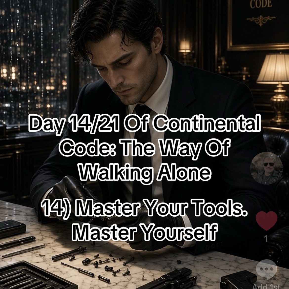 Supernaut99's tweet photo. Day 14/21 Of Continental Code: The Way Of Walking Alone
14) Master Your Tools. Master Yourself
#InnerStrength #ContinentalCode #TheWayOfWalkingAlone #HonorAndCourage #ContinentalCode https://t.co/ZmFiBe7QsF