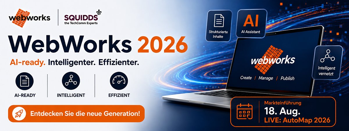 squidds's tweet photo. Online Help is changing.

#WebWorks 2026: Ask instead of search. Faster answers. Less support effort.
Plus: AutoMap 2026 with Team Publishing – live!
📅 Aug 18 | 3:30 PM CEST

Join the free webinar (currently in german): https://t.co/LJxhKIFcAC
@webworks_com #TechComm #SQUIDDS https://t.co/0WJqlXkSDn