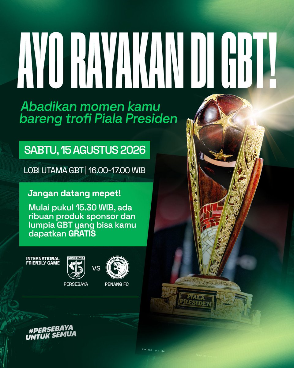 persebayaupdate's tweet photo. Perayaan Piala Presiden belum selesai, Rek! Setelah membawa pulang trofi, kini saatnya merayakan momen spesial tersebut bersama-sama di Preseason Party International Friendly Game.

Persebaya akan menjamu Penang FC dalam laga internasional di Stadion Gelora Bung Tomo.

⚽ Persebaya vs Penang FC
🗓️ Sabtu, 15 Agustus 2026
⏰ Kick Off 19.00 WIB
📍 Stadion Gelora Bung Tomo

🎟️ Tiket presale sudah dibuka!
Cek harga dan kategori tiket pada slide berikutnya, lalu amankan tempatmu untuk menyaksikan Green Force di Stadion GBT.

🏆 ABADIKAN MOMEN BARENG TROFI PIALA PRESIDEN

Trofi Piala Presiden 2026 juga akan hadir di Lobi Utama GBT dan bisa menjadi bagian dari momen kalian.

🗓️ Sabtu, 15 Agustus 2026
⏰ 16.00–17.00 WIB
📍 Lobi Utama GBT

Jangan datang mepet, Rek! Mulai pukul 15.30 WIB, akan ada ribuan produk sponsor dan beragam aktivitas di Stadion GBT yang bisa kalian dapatkan secara gratis.

✨ MAU PENGALAMAN YANG LEBIH EKSKLUSIF?

Hadirkan pengalaman berbeda melalui Persebaya VVIP Suite dengan berbagai benefit spesial, mulai dari akses eksklusif VVIP Suite, warming up session, special dinner, parking slot, photocard, merchandise, hingga stadium tour.

📞 Reservasi Persebaya VVIP Suite:
+62 813-3668-9883
⚠️ Kuota terbatas!

Ayo ramaikan Stadion GBT, rayakan trofi Piala Presiden bersama, dan sambut laga internasional Persebaya dengan energi terbaik dari Bonek dan Bonita! 💚

Sampai ketemu di GBT, Rek!

Salam Satu Nyali!
WANI! 🐊🐊🐊

#persebaya #persebayauntuksemua