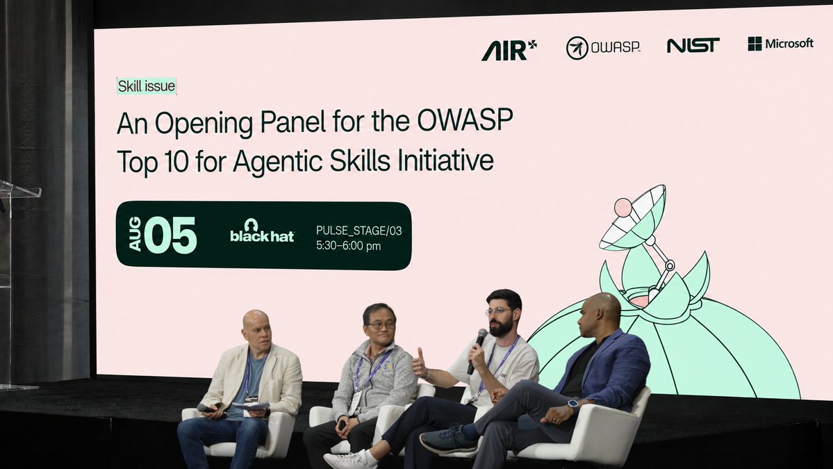 air__security's tweet photo. Huge thanks to Niv Hoffman, Ken Huang, Omar A. Turner, and Apostol Vassilev for a great discussion on the OWASP Top 10 for Agentic Skills Initiative at Black Hat.

And thanks to everyone who joined us! https://t.co/lJiLXOTPU0