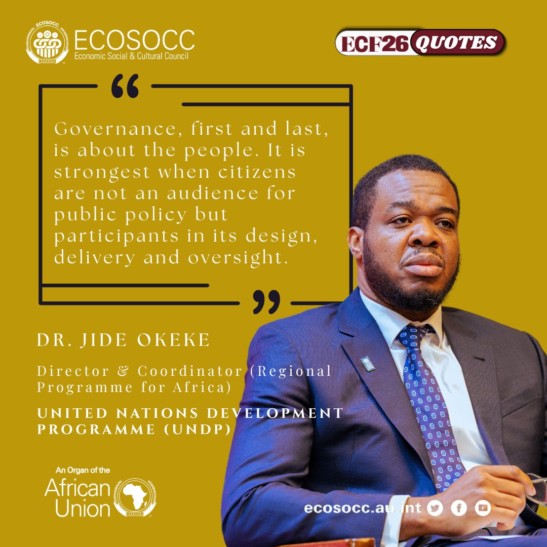 AU_ECOSOCC's tweet photo. #ECF26 reminded us that Governance thrives when citizens are not spectators but co-creators of governance policies and programmes.

In his remarks, the Director and Coordinator (Regional Programme for Africa), @UNDP, Dr. @jmartyns called for a shift from policy as performance to policy as participation, where every African voice helps design, deliver, and oversee the systems that serve us.

Because true democracy begins with shared responsibility.

#Governance
#CitizenEngagement
#Agenda2063