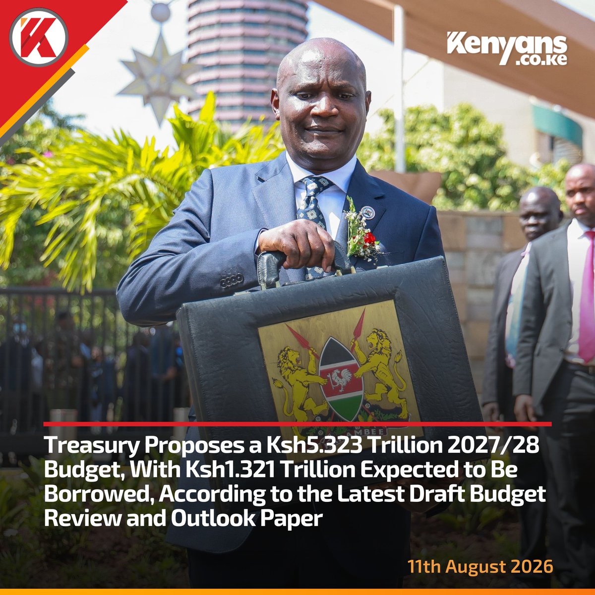 Kenyans's tweet photo. Treasury Proposes a Ksh5.323 Trillion 2027/28 Budget, With Ksh1.321 Trillion Expected to Be Borrowed https://t.co/lGbSfEvMRH
