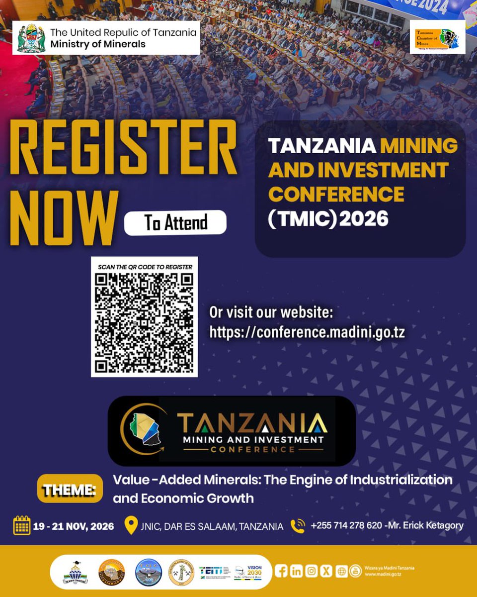 Atuhairecarol10's tweet photo. The conversation around Tanzania’s mining sector is getting bigger, and #RoadToTMIC2026 is where many of those conversations will happen. 

From investment and partnerships to mineral processing, beneficiation and creating more value locally, the conference will bring together the people driving change across the sector.

Date: 19–21 November 2026.
🕹️JNIC, Dar es Salaam, Tanzania 

If mining, investment or business opportunities in Tanzania are on your radar, this is one to watch.

Register: https://t.co/oRoXTsdv0g
📞 +255 714 278 620

#RoadToTMIC2026
