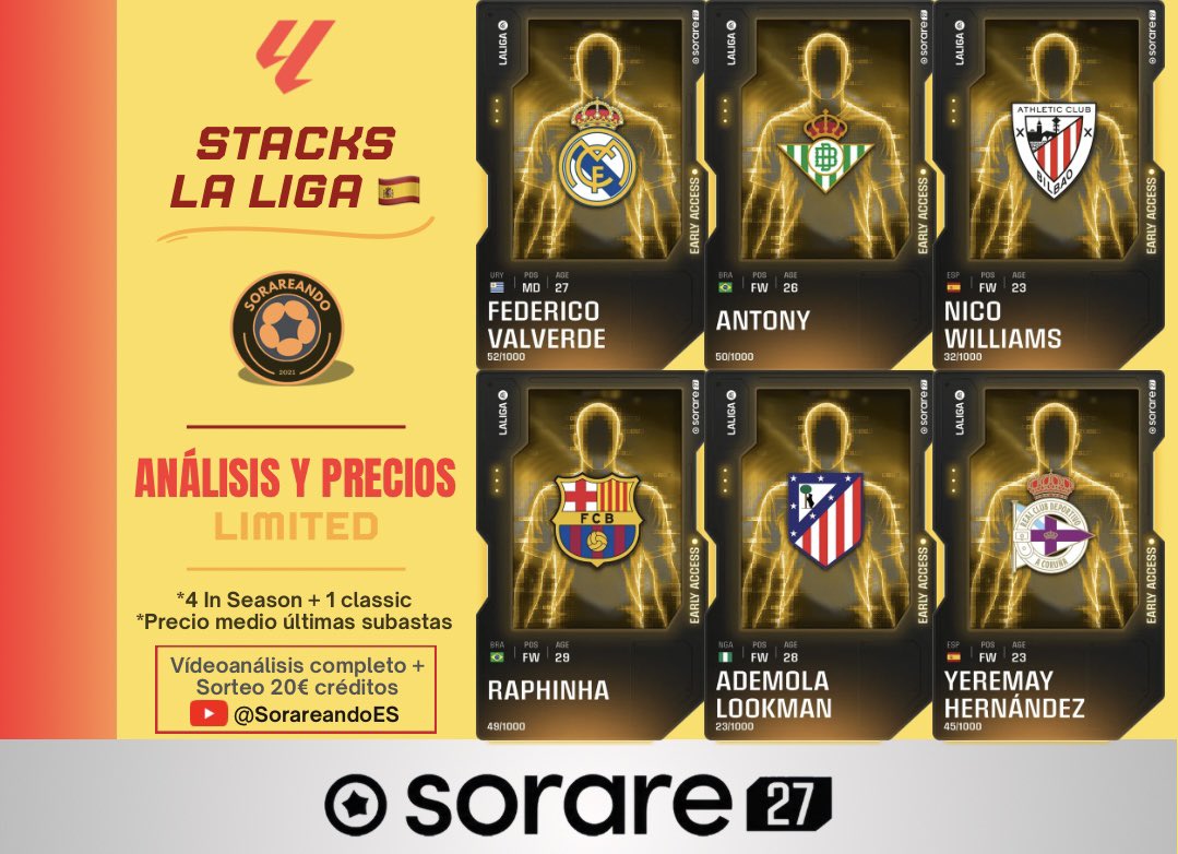 sorareando's tweet photo. ⚽️ La Liga 26/27 Stack Thread 🧵 

⤵️ Hilo con los stacks de cada equipo en Limited In Season 🟡 para el comienzo de @LaLiga 🇪🇸 en @Sorare 

✳️ 4 IS + 1 Classic (Verde =  precio carta classic)

❤️&amp;🔁 Se agradecen https://t.co/HMIw08A5gh