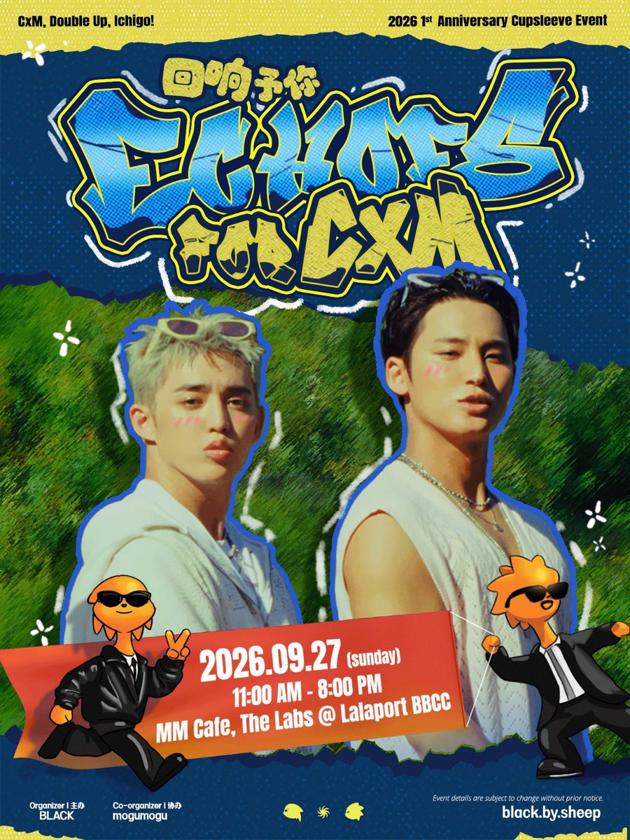 blackbysheep's tweet photo. 🚨 IMPORTANT EVENT UPDATE 🚨
🇲🇾 Echoes For CxM — 1st Anniversary Cupsleeve Cafe Event in KL✨

The event venue has been changed to MM Cafe due to an unexpected venue cancellation.

📅 27 September 2026 (Sunday)
🕛 11:00 AM – 8:00 PM
📍 MM Cafe, The Labs @ Lalaport BBCC https://t.co/OkD1O7l6IT