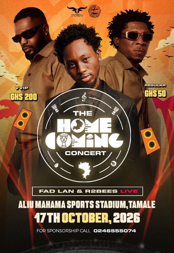 NMNetworkGH's tweet photo. THE CONCERT OF THE YEAR IS HERE!!!
Fad Lan & R2Bees LIVE. The ultimate reunion vibes hit Aliu Mahama Sports Stadium, Tamale on 17th October 2026!
Don’t just hear about it… BE THERE!
#HomeComingConcert #FadLan #R2Bees #TamaleVibes https://t.co/119jTOVoSC
