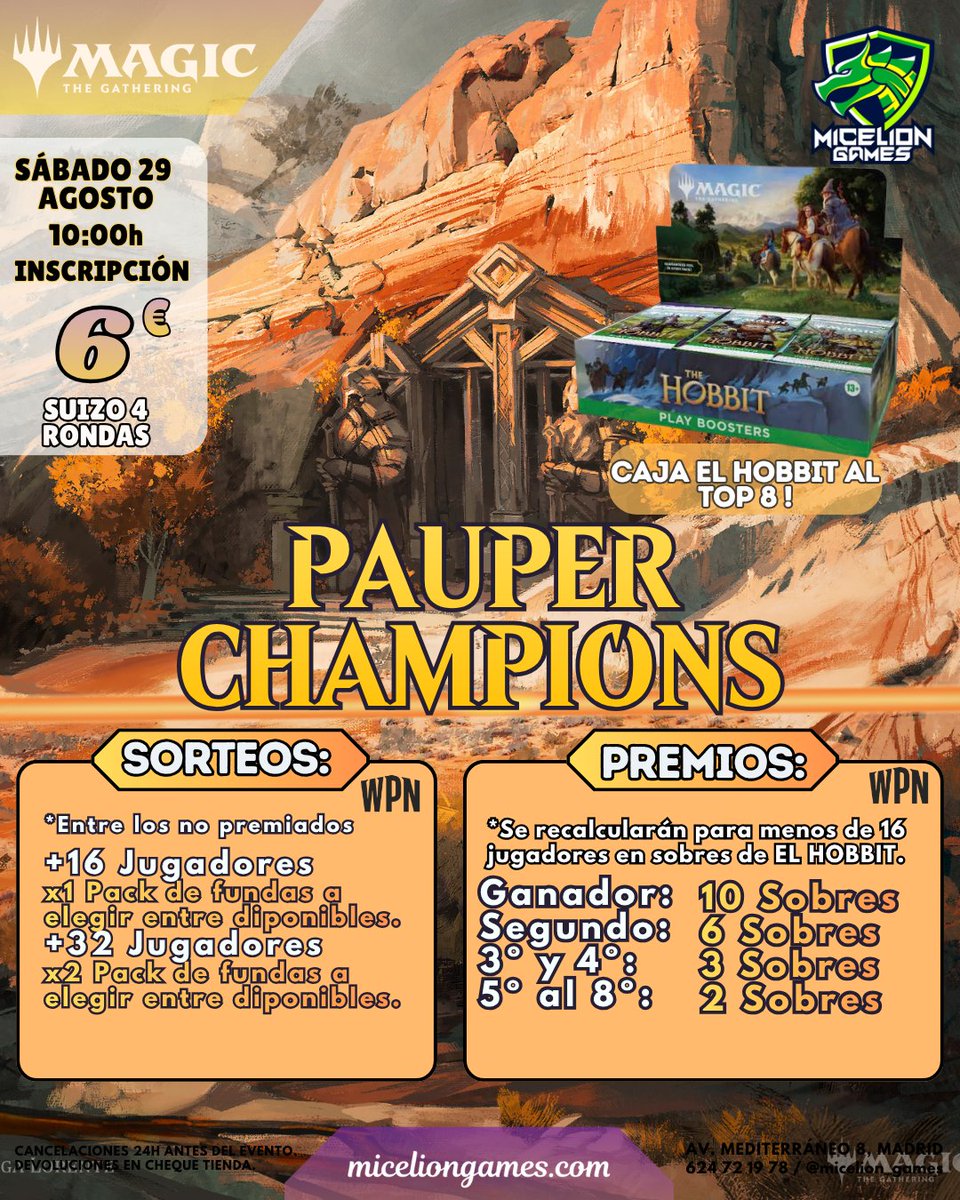 miceliongames's tweet photo. 💯El próximo sábado 29 de agosto vuelve Pauper Champions!

📆10:00 h

🏆Una caja de El Hobbit en premios al top 8!

#MTG #TCG https://t.co/xmddTsRe0F