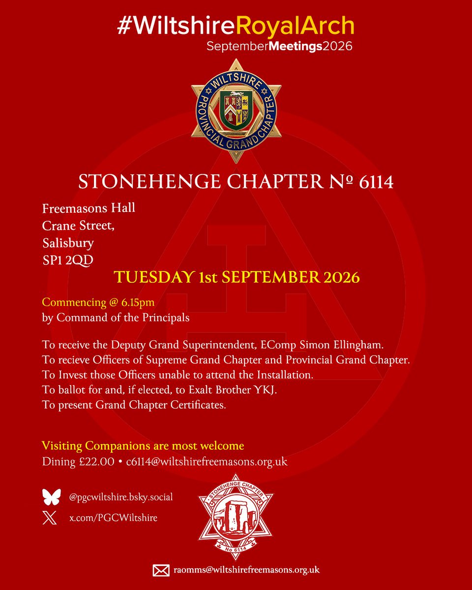 PGCWiltshire's tweet photo. #WiltshireRoyalArch Meetings-September-2026. Stonehenge Chapter Nº 6114. Tuesday 1st September @ 6.15pm. Freemasons Hall, Crane Street, Salisbury SP1 2QD. Visiting Companions are most welcome to attend. #RoyalArch #DiscoverMore @6114Chapter @PGCWiltshire 
@wiltspgl https://t.co/vQaYc7JF7j
