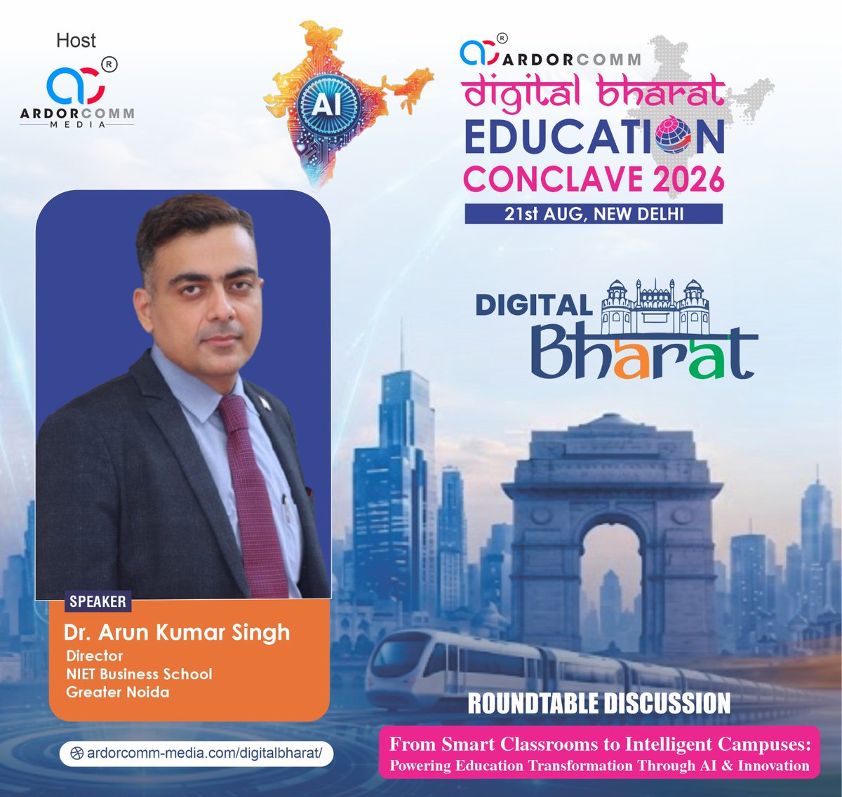 ardorcomm's tweet photo. We're delighted to welcome Dr. Arun Kumar Singh, Director, NIET Business School
Greater Noida, as a distinguished speaker at the ArdorComm Digital Bharat Education Conclave 2026.

#DBEC2026 #DigitalBharatEducationConclave #EdTech #Innovation #ArdorCommMedia https://t.co/oAtnXwKsj3