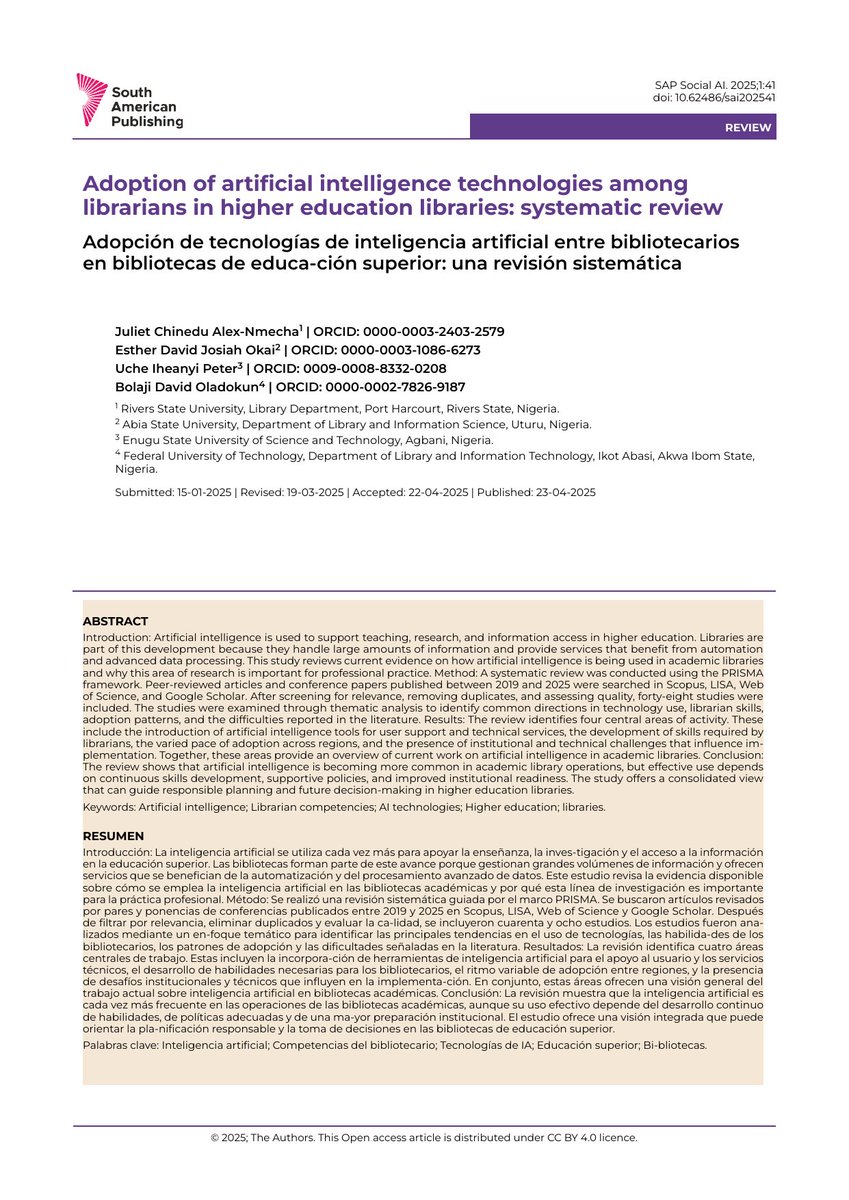 southampub's tweet photo. AI is increasingly pivotal in academic libraries, influencing service delivery and librarian competencies amidst institutional challenges.

🔗 https://t.co/x6YzuD58zt
DOI: 10.62486/sai202541
#SouthAmericanPublishing #OpenAccess https://t.co/Xg4PuV5gAz