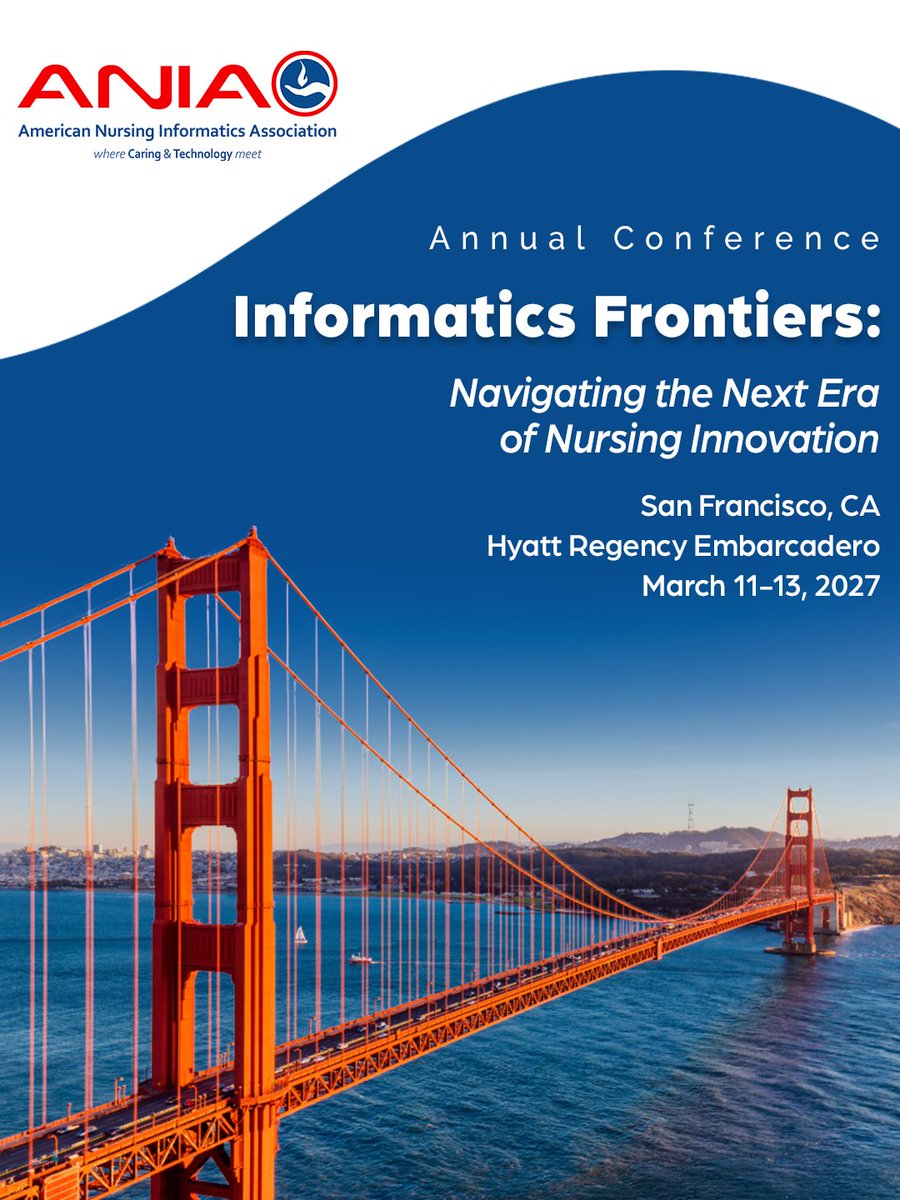 ANIAinformatics's tweet photo. SAVE THE DATE | Meet us in the captivating city that is San Francisco next year March 11-13 for the ANIA 2027 Annual Conference! Discover groundbreaking research, attend fascinating sessions, and explore the scenic San Francisco.

More information coming soon.
#NursingInformatics https://t.co/FnDiFpp37B