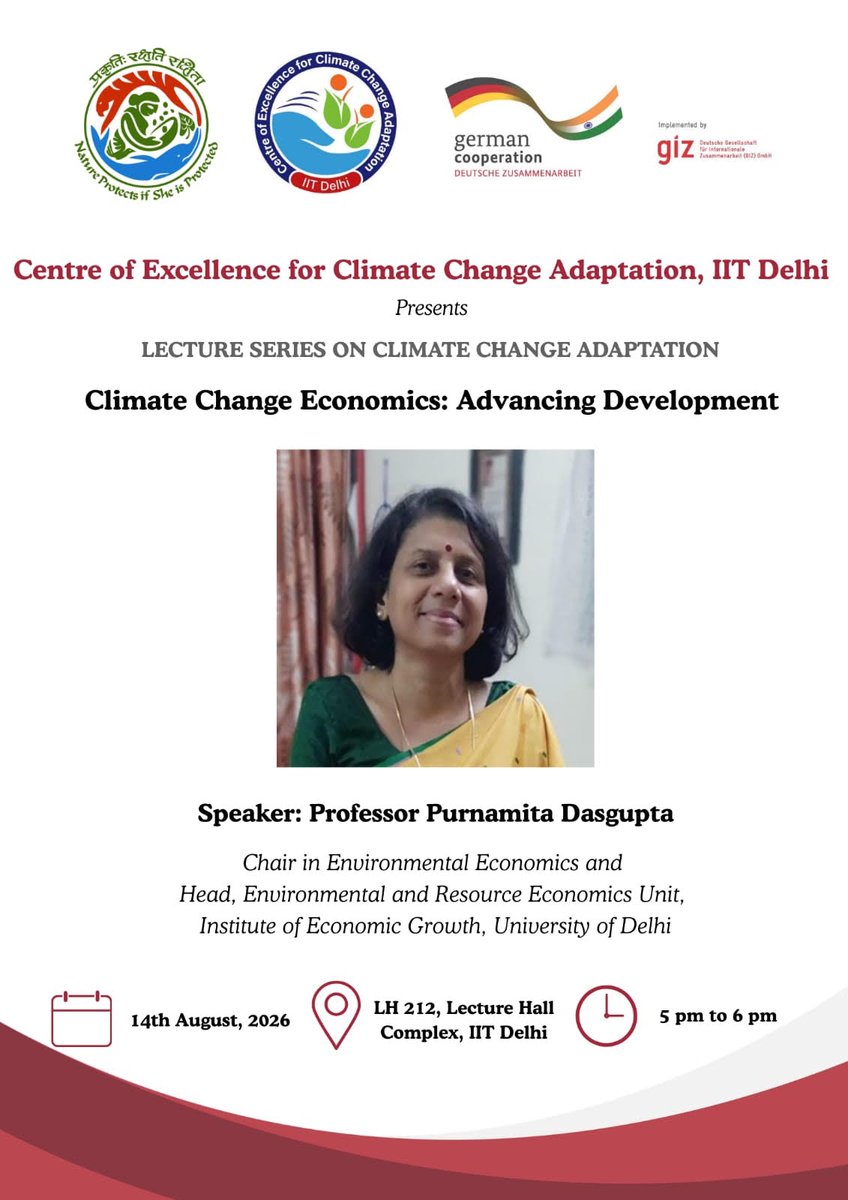 IEGResearch's tweet photo. IEG is pleased to share that Prof. Purnamita Dasgupta will deliver a lecture on “Climate Change Economics: Advancing Development” as part of IIT Delhi’s Lecture Series on Climate Change Adaptation.
@iitdelhi
14 Aug | 5–6 PM
#IEG #ClimateChange #ClimateEconomics #IITDelhi https://t.co/Ito3dBHPk4