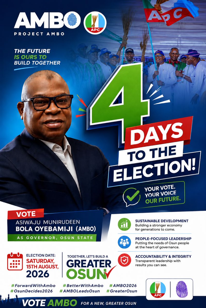 bimboayo9's tweet photo. Countdown: 4️⃣ days! Osun State prepares for election day on 15 August 2026.
#BetterWithAMBO #NewFutureWithAMBO #ForwardWithAMBO https://t.co/cAuScKENRn