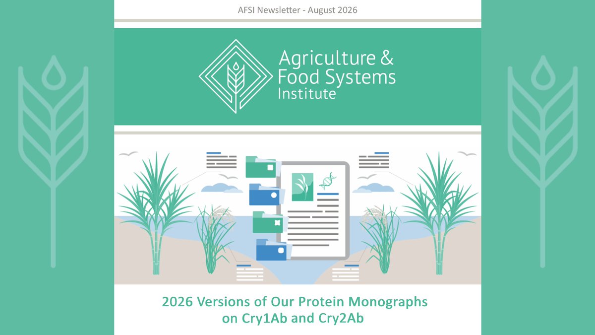 AgFoodSystems's tweet photo. Our August AFSI Newsletter covers four updated protein monographs on Cry1Ab and Cry2Ab - 📘 https://t.co/T8oEx8YCE2 | 📰 https://t.co/2xZnvum8XP | 🗞️ Previous: https://t.co/eF6b3JPSwO https://t.co/wWOJcACEya