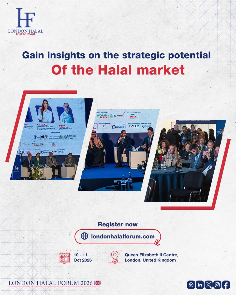 LHF_Halal360's tweet photo. Ready to unlock the full strategic potential of the Halal market? 

Don't miss out, secure your spot today!

Date: Oct. 10th – 11th 2026
Venue: Queen Elizabeth II Centre, London, United Kingdom

#London #londonhalalforum #LondonHalalForum2026  #LHF26 https://t.co/suHom8Cx7H