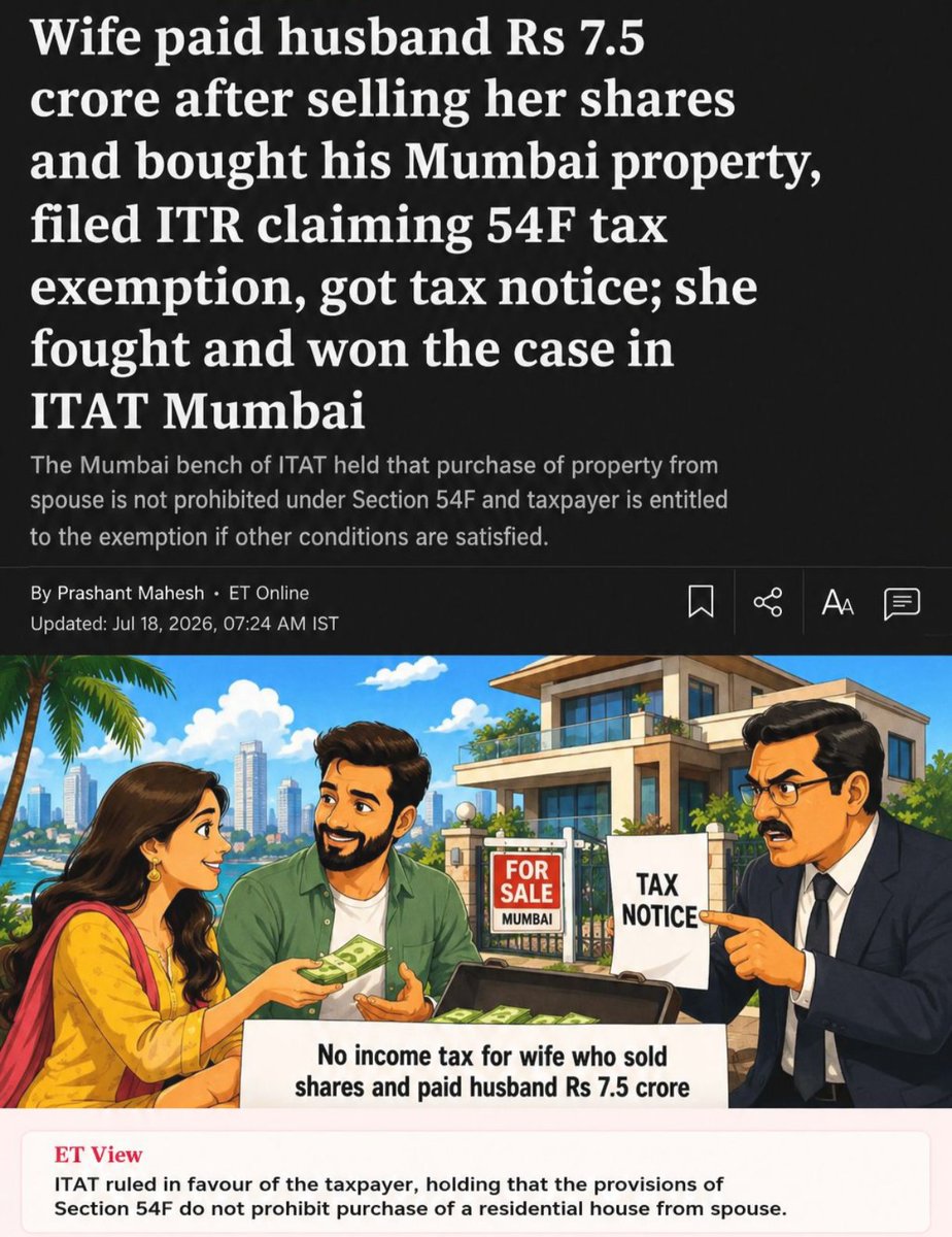 CANITINCHAWLA's tweet photo. Can you buy a house from your spouse and still claim #Section54F?
Yes - a related-party transaction does not automatically become a tax-avoidance arrangement.
A recent #MumbailTAT ruling in #NehaKaranMotwani highlights an important distinction between legitimate tax planning and a colourable device.
Here's what happened:
The taxpayer earned substantial #LTCG from the sale of unlisted shares.
She purchased a residential property from her husband.
She claimed exemption under #Section54F.
The Revenue challenged the transaction, alleging that it was structured primarily to obtain a tax benefit.
But the Tribunal did not stop at one question:
"Are the parties related?"
It looked at the more important question:
"Is the transaction genuine?"
And that distinction matters.
What can we learn from this?
#Section54F does not specifically prohibit purchasing a property from a spouse.
A tax-saving outcome does not, by itself, make a transaction a colourable device.
Documentation, registration, consideration and the overall transaction trail matter.
The #substance and #surrounding circumstances of the transaction are critical.
Follow the Tax Talk with CA Nitin Chawla A.C.C.A channel on WhatsApp: 👇 https://t.co/7KtKmuv6rW
#IncomeTax #Section54F #TaxPlanning #CapitalGains
#LTCG #ITAT #DirectTax #TaxCompliance #Finance
