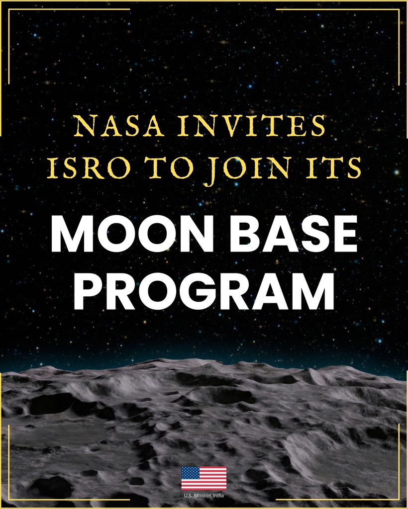 USAndIndia's tweet photo. Exciting news! @NASA has invited @isro to join its Moon Base program, strengthening the partnership between U.S. and India under the Artemis Accords. What exactly is the Moon Base program? Swipe to learn more! https://t.co/fmioB92cLP