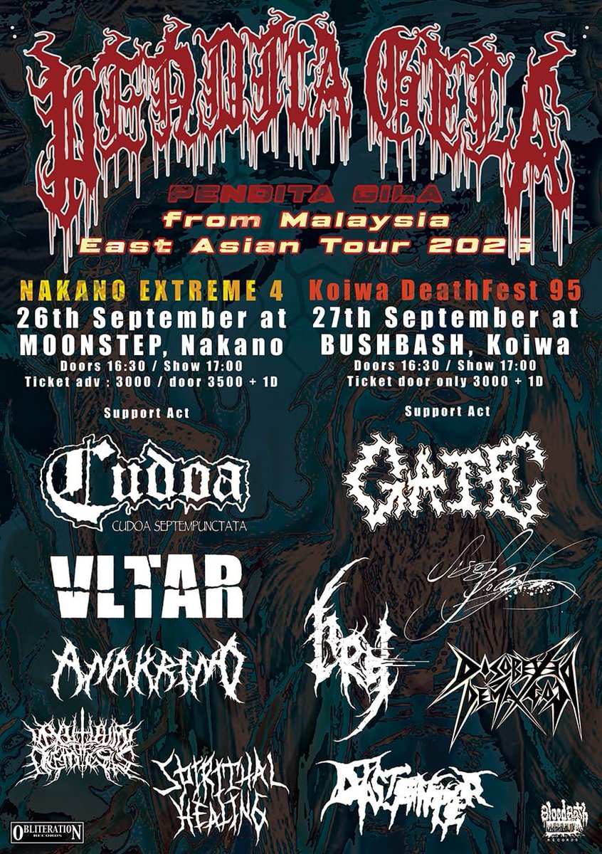 noiseblasphemy's tweet photo. 2026/09/27 Sunday, Tokyo Koiwa BUSHBASH
"Koiwa Death Fest. vol.95"
  PENDITA GILA (from Malaysia)
  CRY
  DISTENPER
  DISOBEYED DEMAGOG
  GATE
  LIFEBLOOD
Door Only 3,000 + 1 Drink
Open 16:30 / Start 17:00
End 22:00 https://t.co/vqDJHUdRyg