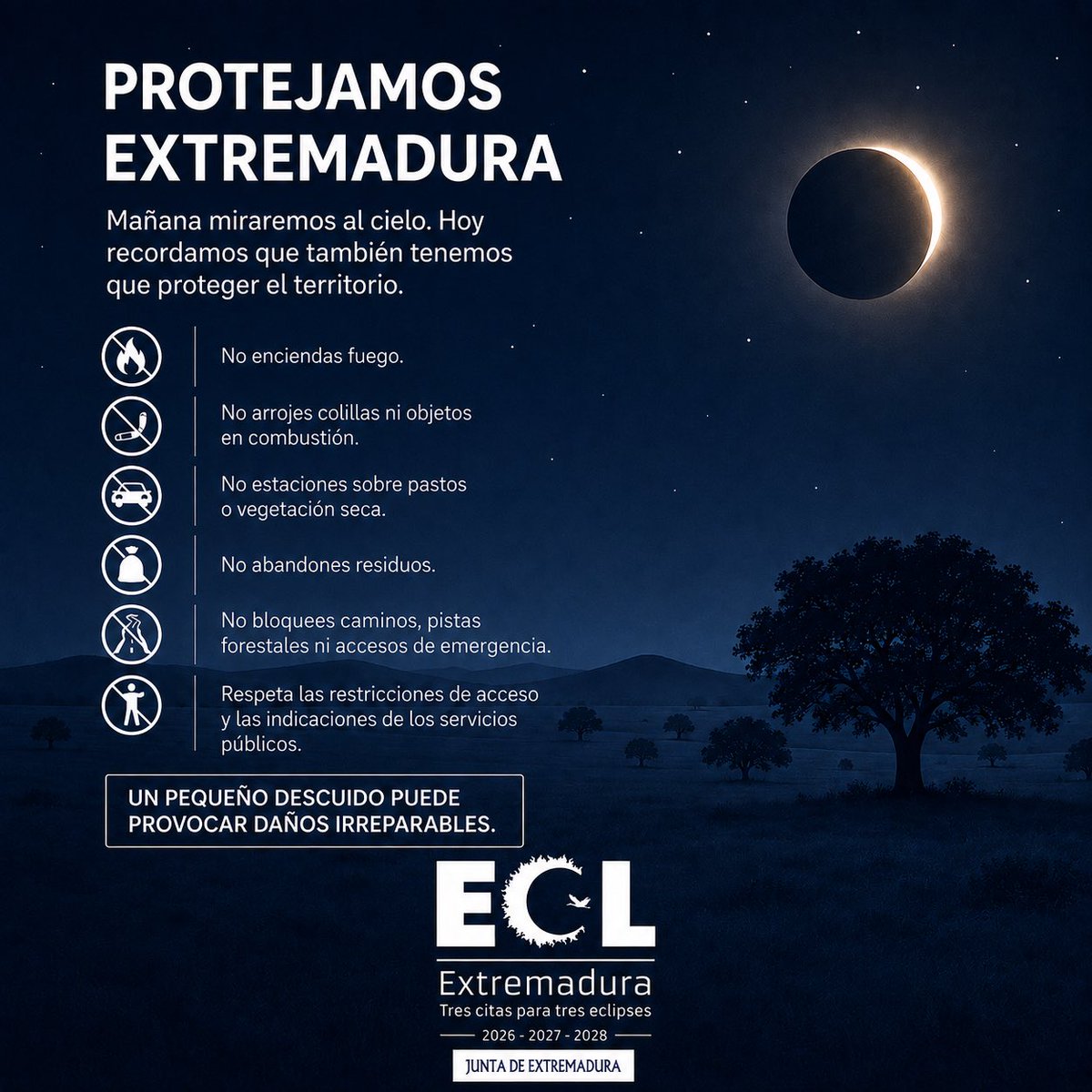 industriaEXT's tweet photo. 🔥 Mañana miraremos al cielo. Hagámoslo sin poner en riesgo nuestro territorio.
❌ No enciendas fuego
🚭 No arrojes colillas
🚗 No aparques sobre vegetación seca
🚒 No bloquees caminos ni accesos
Protege Extremadura.
🔗 https://t.co/fXAUddWBGS
#ECLExtremadura #INFOEX https://t.co/hU34376KsN