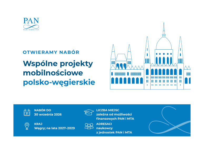 PAN_akademia's tweet photo. Polska Akademia Nauk i Węgierska Akademia Nauk (MTA) rozpoczynają nabór wspólnych projektów mobilnościowych na lata 2027–2029.

Projekty mogą obejmować wszystkie dziedziny nauki, a wnioski mogą składać naukowcy z jednostek naukowych PAN i MTA.

W ocenie merytorycznej szczególne znaczenie będzie miała wartość naukowa projektu, kompetencje i doświadczenie zespołu, spójność zaplanowanych działań oraz wykonalność projektu.

📅 Termin składania wniosków: 30 września 2026 r.

Szczegóły konkursu i formularz:
https://t.co/SEoSCJctDO
#PolskaAkademiaNauk #WspółpracaMiędzynarodowa #Nauka