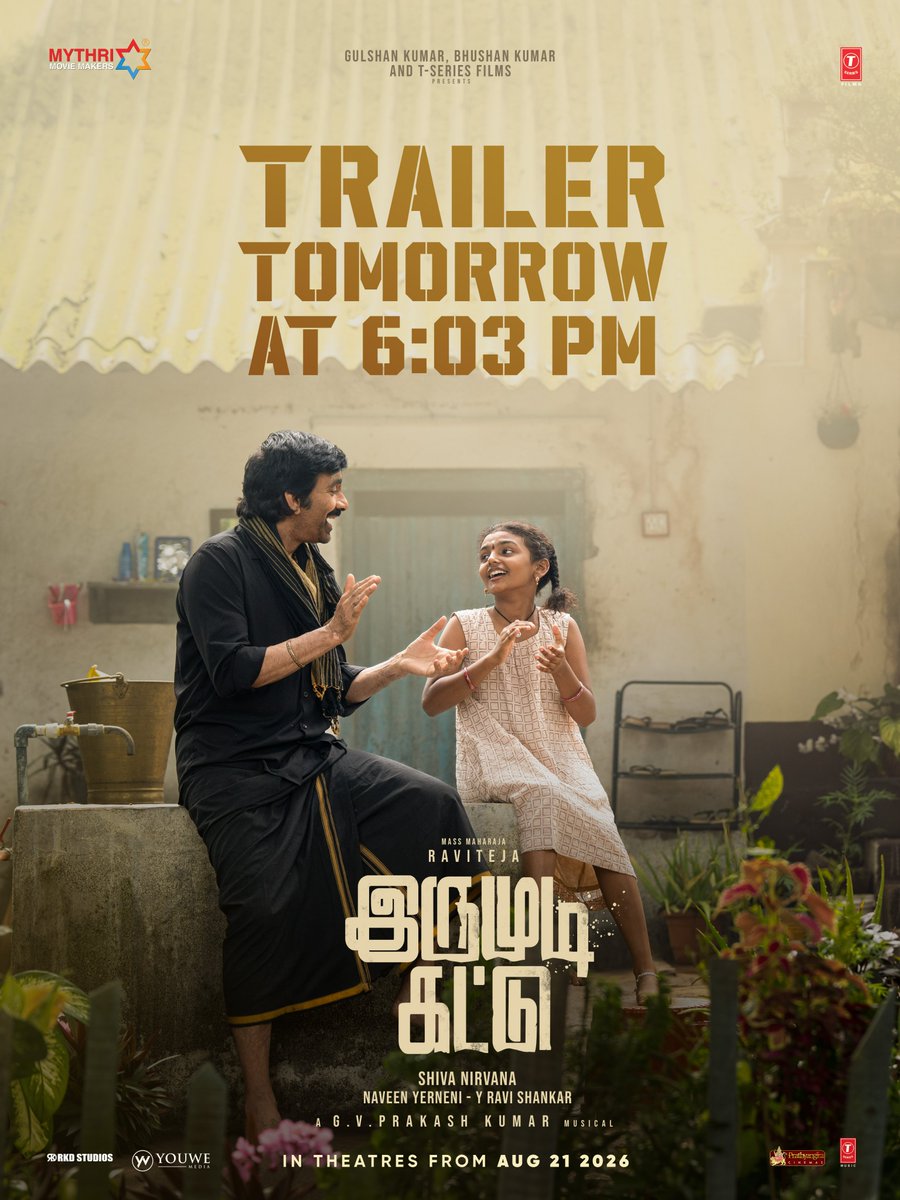 MythriOfficial's tweet photo. Veera Manikantudu ekkinadu pallaki 🔥

#IrumudiTrailer takeover from 6.03 PM tomorrow ❤️‍🔥❤️‍🔥

In cinemas from 𝗔𝘂𝗴𝘂𝘀𝘁 𝟮𝟭𝘀𝘁, 𝟮𝟬𝟮𝟲.

#IRUMUDI / #IRUMUDIKATTU

Starring MASS MAHARAJA @RaviTeja_offl

A @ShivaNirvana film 🎬

A @gvprakash musical 🎺🎼

@priya_Bshankar @MythriOfficial @saikumaractor #BabyNakshathra #VishnuSharma @sahisuresh @PrawinPudi @srinu10477 #BhushanKumar #KrishanKumar @ShivChanana @neerajkalyan_24  @TSeries @tseriessouth @UrsVamsiShekar @SureshChandraa @DoneChannel1