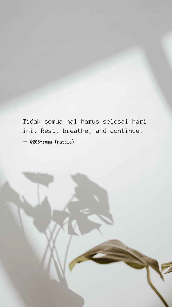 205fromu's tweet photo. ternyata jadi dewasa tuh bukan melulu kita harus kuat ya..

kadang cuma tentang tetap jalan meskipun kepala lagi penuh, hati lagi berantakan, dan kita sendiri nggak tahu besok bakal gimana.

aku mulai belajar kalau nggak semua hal harus dipaksa punya jawaban hari ini. ada yang memang harus dilepas, ada juga yang harus ditunggu, dan ada nih ternyata cuma datang buat ngajarin kita sesuatu.

so, if today feels heavy, take a breath☹️ nggak harus produktif setiap hari, nggak harus selalu terlihat happy kok! being tired doesn't mean you're losing.

semoga besok hati kita lebih ringan, langkah kita lebih tenang, dan hal-hal yang selama ini kita doakan pelan-pelan menemukan jalannya 🫶🦋.